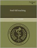 Soul-Full Teaching.