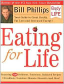 Eating for Life: Your Guide to Great Health, Fat Loss and Increased Energy!