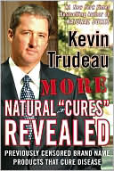 More Natural Cures Revealed