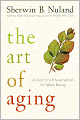 The Art of Aging: A Doctor's Prescription for Well-Being