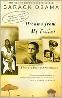 Dreams from My Father: A Story of Race and Inheritance