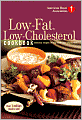 American Heart Association Low-Fat, Low-Cholesterol Cookbook