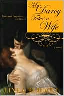 Mr. Darcy Takes a Wife by Linda Berdoll: Book Cover