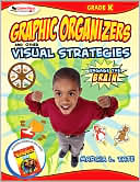 Engage the Brain: Graphic Organizers and Other Visual Strategies, Kindergarten