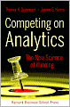 Competing on Analytics: The New Science of Winning