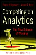 Competing on Analytics: The New Science of Winning