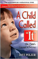 A Child Called "It" by Dave Pelzer: Book Cover
