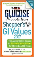 The New Glucose Revolution Shopper's Guide 2007