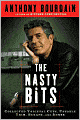 Nasty Bits: Collected Varietal Cuts, Usable Trim, Scraps, and Bones