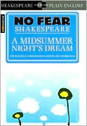A Midsummer Night's Dream (No Fear Shakespeare Series) by SparkNotes Editors: Book Cover