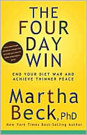 Four Day Win: End Your Diet War and Achieve Thinner Peace