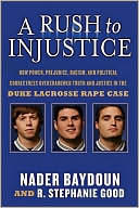 A Rush to Injustice