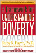 A Framework for Understanding Poverty by Ruby K. Payne: Book Cover
