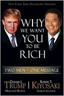 Why We Want You to Be Rich: Two Men, One Message