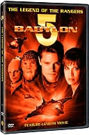 Babylon 5 - The Legend of the Rangers