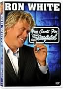 Ron White - You Can't Fix Stupid