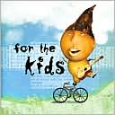 For the Kids [Nettwerk]: CD Cover