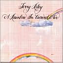 A Rainbow in Curved Air