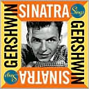 Sinatra Sings Gershwin