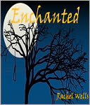 Enchanted, A Paranormal Romance / Fantasy