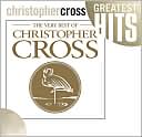 The Very Best of Christopher Cross