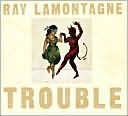 Trouble