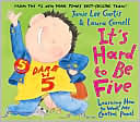 It's Hard to Be Five: Learning How to Work My Control Panel