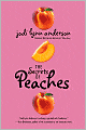 The Secrets of Peaches (Peaches Series #2)