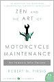 Zen and the Art of Motorcycle Maintenance: An Inquiry into Values