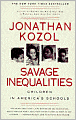 Savage+inequalities+by+jonathan+kozol
