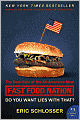 Fast Food Nation: The Dark Side of the All-American Meal