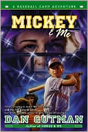 Mickey and Me (Baseball Card Adventure Series)