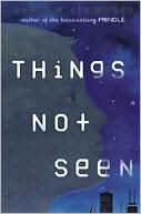 Things Not Seen