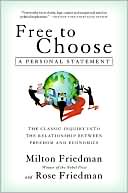 Free to Choose: A Personal Statement