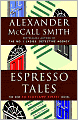 Espresso Tales (44 Scotland Street Series #2)