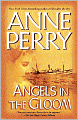 Angels in the Gloom (World War One Series #3)