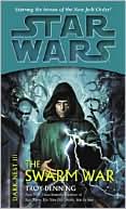 Star Wars The Dark Nest #3: The Swarm War