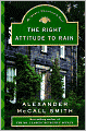 The Right Attitude to Rain (Isabel Dalhousie Series #3)