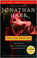 The Lost Painting: The Quest for a Caravaggio Masterpiece