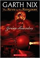 Grim Tuesday (Keys to the Kingdom Series #2)