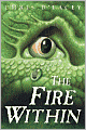 The Fire Within (The Last Dragon Chronicles Series #1)