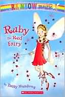 Ruby the Red Fairy (Rainbow Magic Series #1)