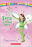 Fern the Green Fairy (Rainbow Magic Series #4)