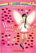 Pearl the Cloud Fairy (Rainbow Magic Weather Fairies Series #3)