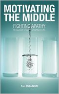 Motivating The Middle