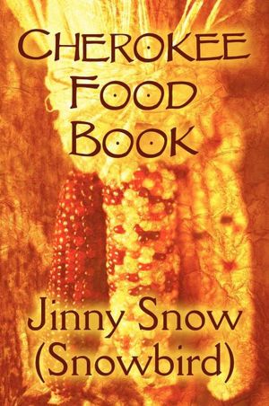 Cherokee Food Book