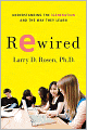 Rewired: Understanding the iGeneration and the Way They Learn