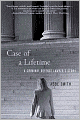 Case of a Lifetime: A Criminal Defense Lawyer's Story
