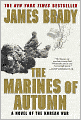 The Marines of Autumn: A Novel of the Korean War