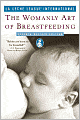 The Womanly Art of Breastfeeding